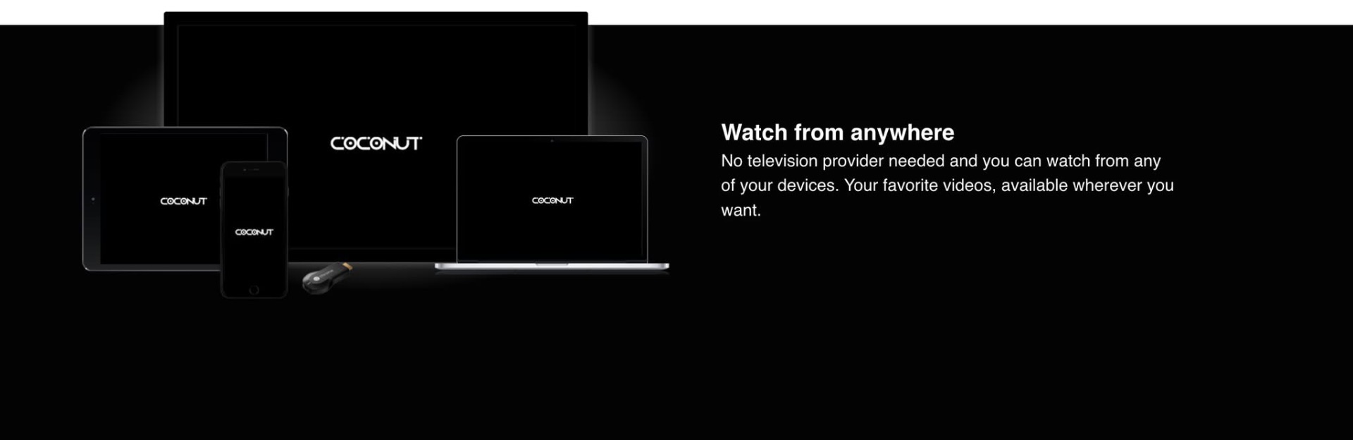 Coconut TV on TV, laptop, tablet, and phone